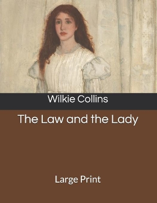 Book cover for The Law and the Lady