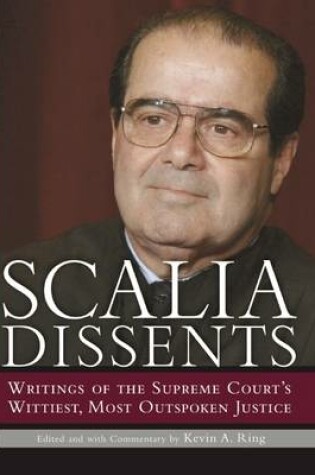 Cover of Scalia Dissents