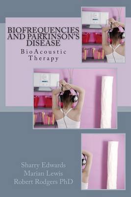 Book cover for Biofrequencies and Parkinson's Disease