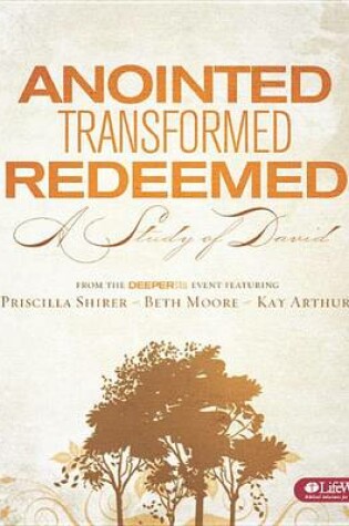 Cover of Anointed, Transformed, Redeemed - Audio CDs
