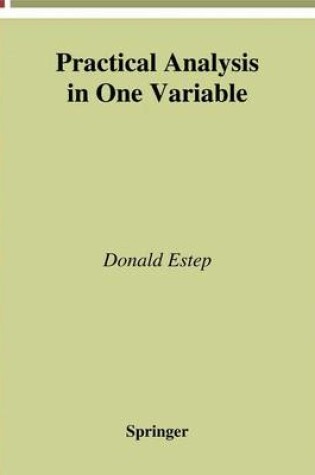 Cover of Practical Analysis in One Variable