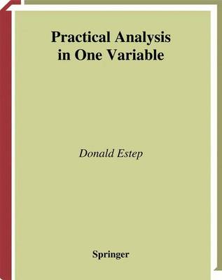 Cover of Practical Analysis in One Variable