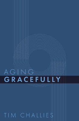 Book cover for Aging Gracefully