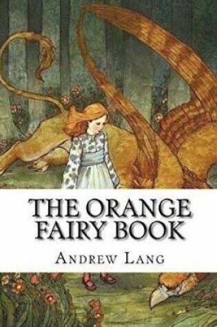 Cover of The Orange Fairy Book (Annotated)