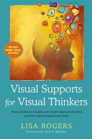 Cover of Visual Supports for Visual Thinkers