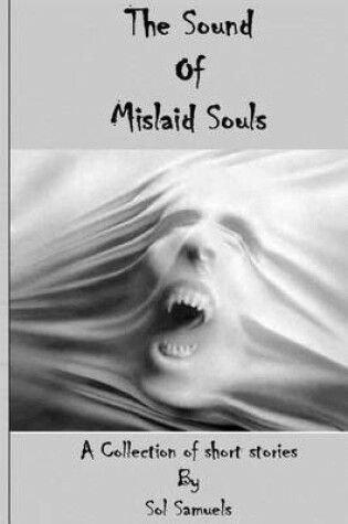 Cover of The Sound Of Mislaid Souls