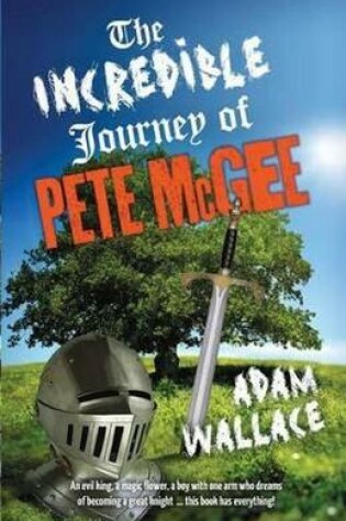 Cover of The Incredible Journey Of Pete Mcgee