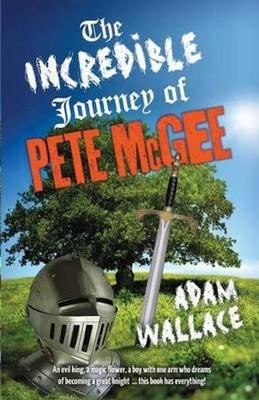 Book cover for The Incredible Journey Of Pete Mcgee