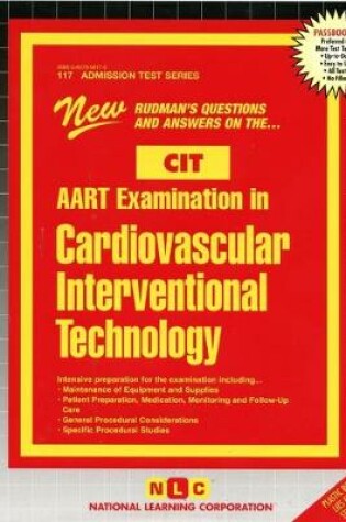 Cover of ARRT Examination In Cardiovascular-Interventional Technology (CIT)