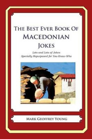 Cover of The Best Ever Book of Macedonian Jokes