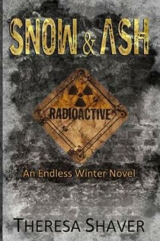 Cover of Snow & Ash