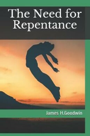 Cover of The Need for Repentance