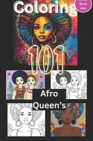 Cover of Coloring 101 Afro Queen's