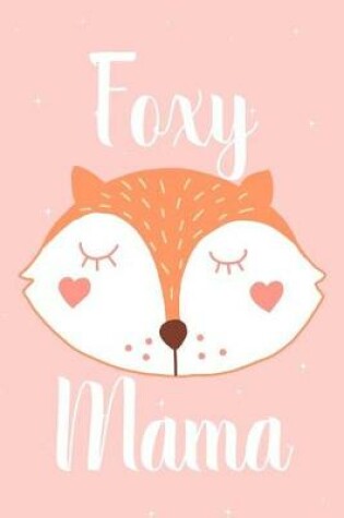 Cover of Foxy Mama
