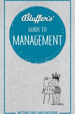 Cover of Bluffer's Guide to Management