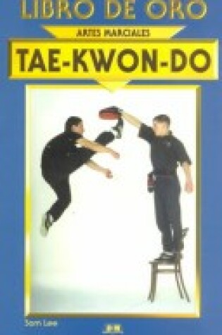 Cover of Tae-Kwon-Do