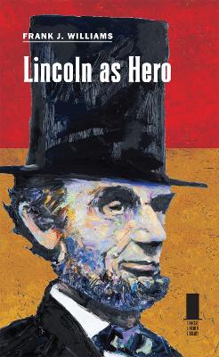 Book cover for Lincoln as Hero