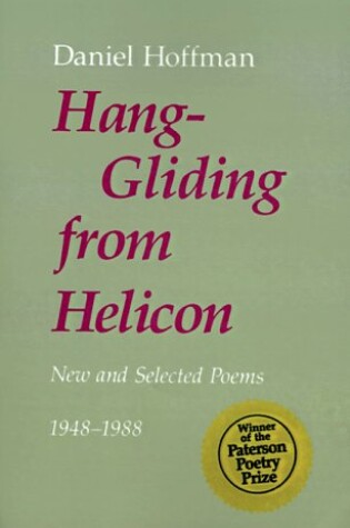 Cover of Hang-Gliding from Helicon: New and Selected Poems, 1948-1988