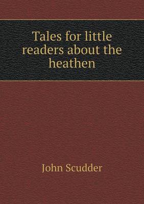 Book cover for Tales for little readers about the heathen