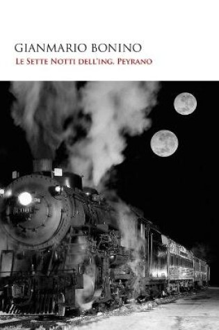 Cover of Le Sette Notti dell'Ing.Peyrano