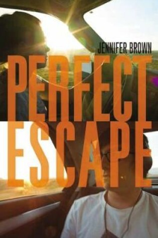 Cover of Perfect Escape