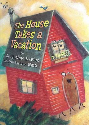 Book cover for The House Takes a Vacation