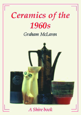 Cover of Ceramics of the 1960s