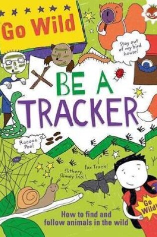 Cover of Be A Tracker