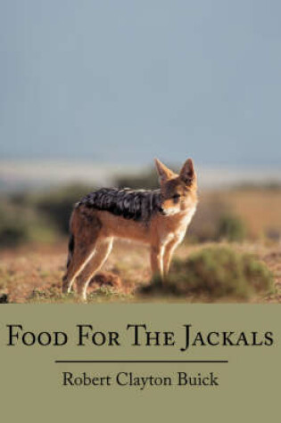 Cover of Food For The Jackals