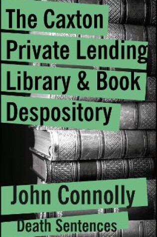 Cover of The Caxton Lending Library & Book Depository