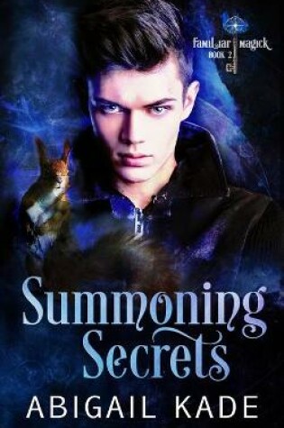 Cover of Summoning Secrets