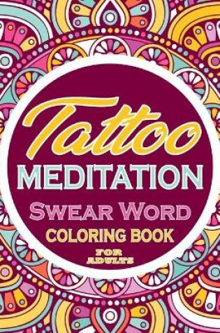 Cover of The Trippy Hippie Swear Word Coloring Book For Adults