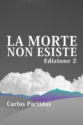Book cover for La Morte Non Esiste