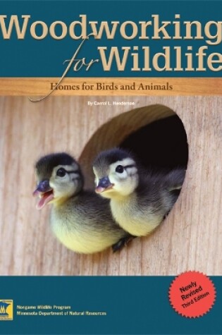 Cover of Woodworking for Wildlife