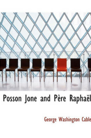 Cover of Posson Jone and P Re Rapha L
