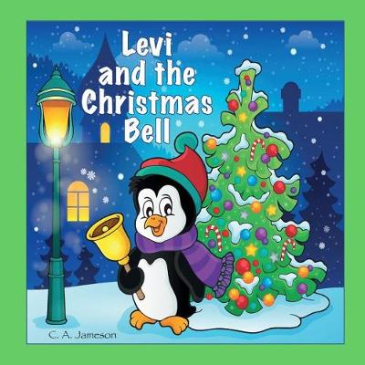 Book cover for Levi and the Christmas Bell (Personalized Books for Children)