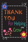 Book cover for Thank You For Helping Me Grow