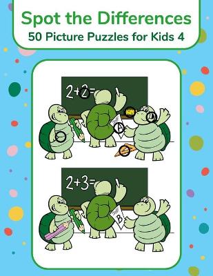 Book cover for Spot the Differences - 50 Picture Puzzles for Kids 4