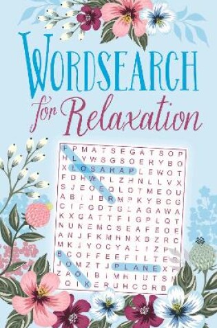 Cover of Wordsearch for Relaxation