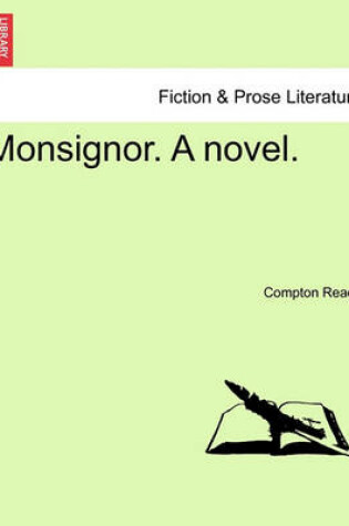 Cover of Monsignor. a Novel.