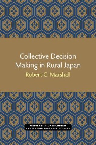 Cover of Collective Decision Making in Rural Japan