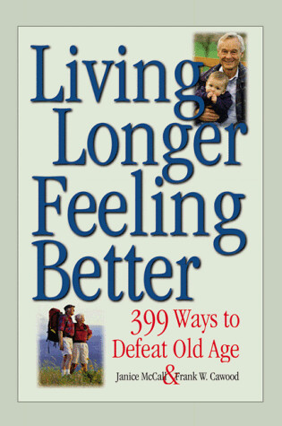 Cover of Living Longer Feeling Better