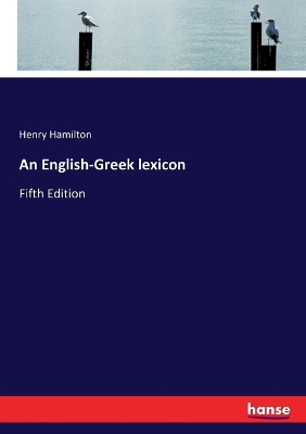 Book cover for An English-Greek lexicon