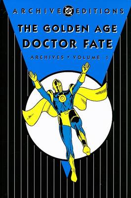 Book cover for Golden Age Dr Fate Archives HC Vol 01