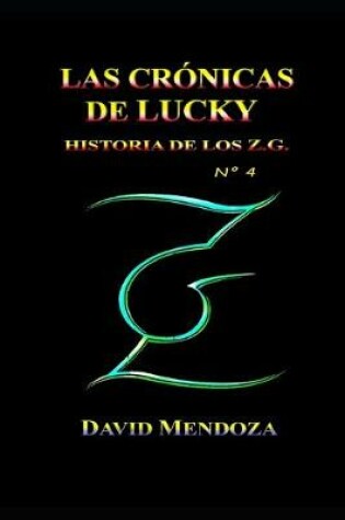 Cover of Las Crónicas de Lucky