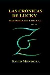Book cover for Las Crónicas de Lucky