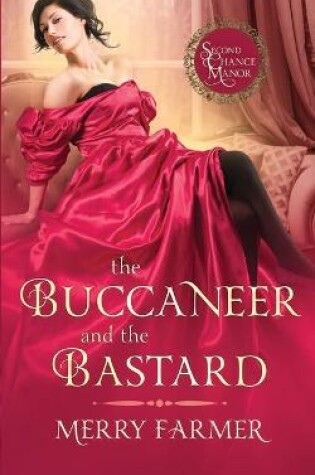 Cover of The Buccaneer and the Bastard