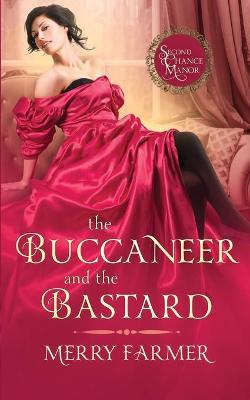 Book cover for The Buccaneer and the Bastard