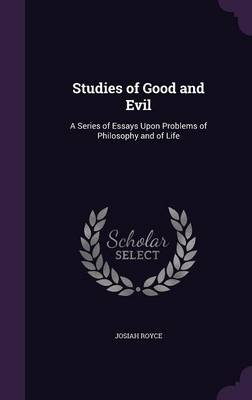 Book cover for Studies of Good and Evil