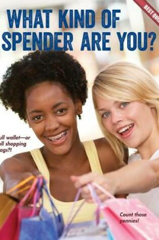 Cover of What Kind of Spender Are You?